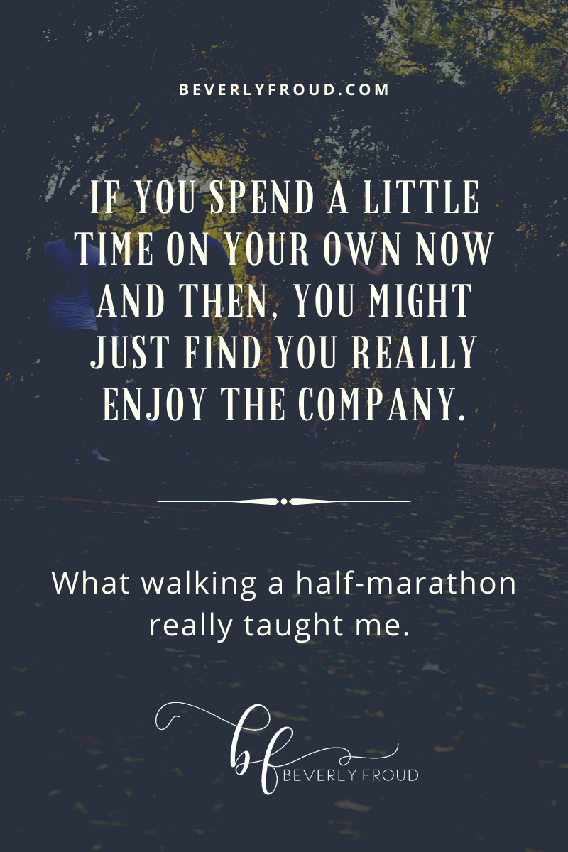 You are currently viewing What Walking a Half-Marathon Really Taught Me
